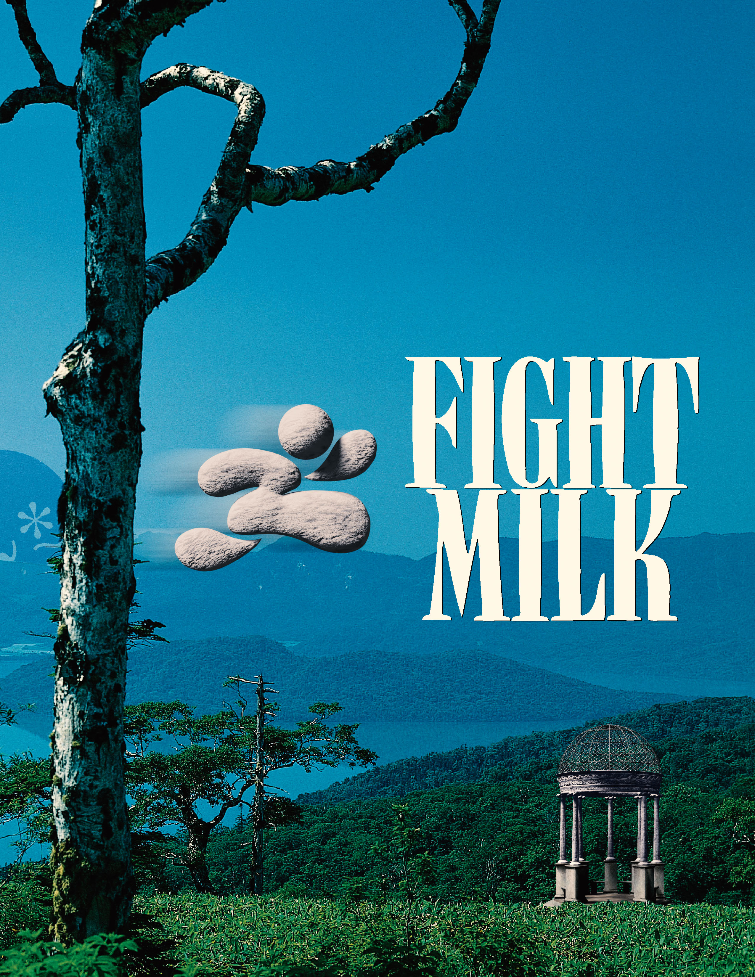 Fight Milk